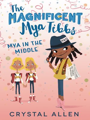 cover image of The Magnificent Mya Tibbs